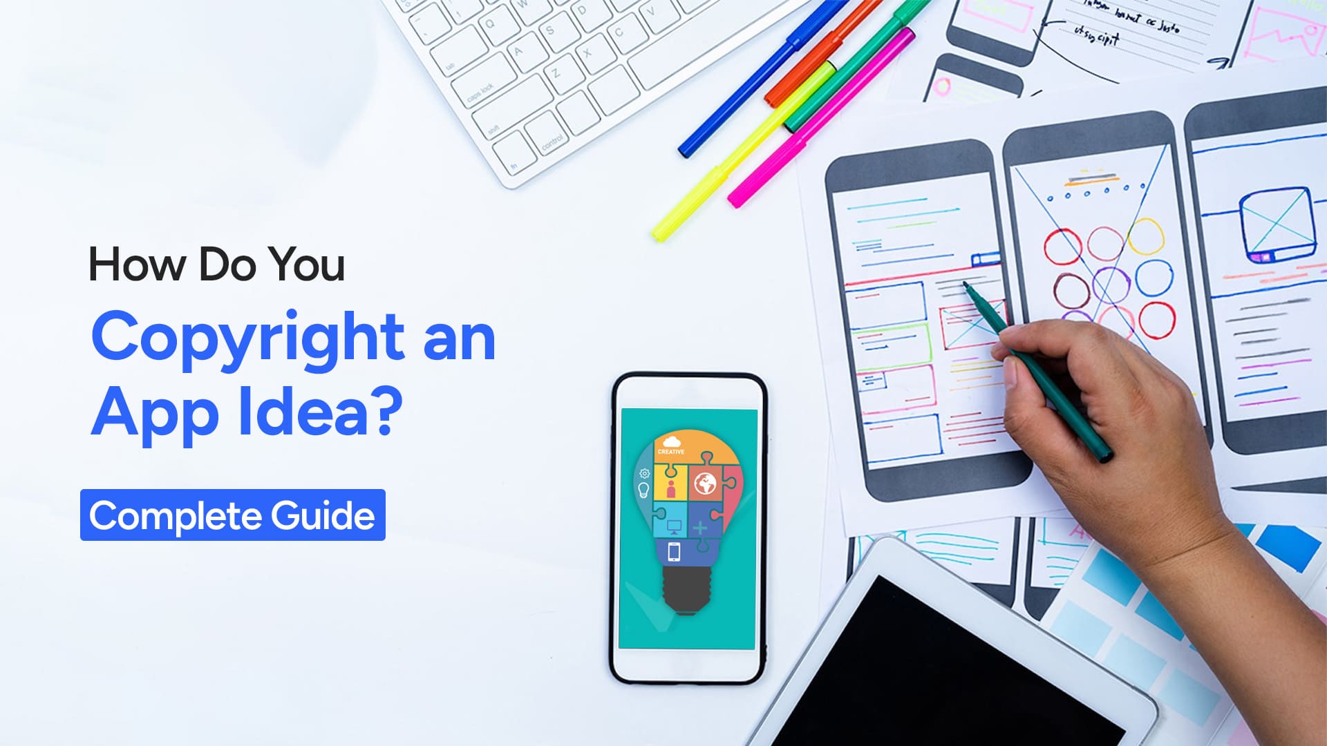 How Do You Copyright an App Idea? Complete Guide
